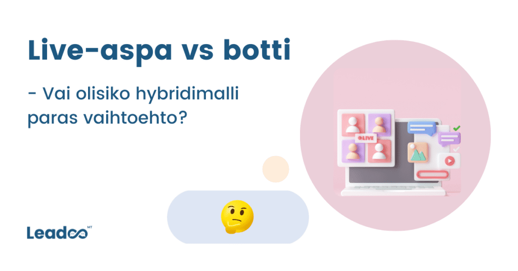 uusinmalli Live-aspa vai botti? - Näistä asioista keskusteltiin Wannadon webinaarissa