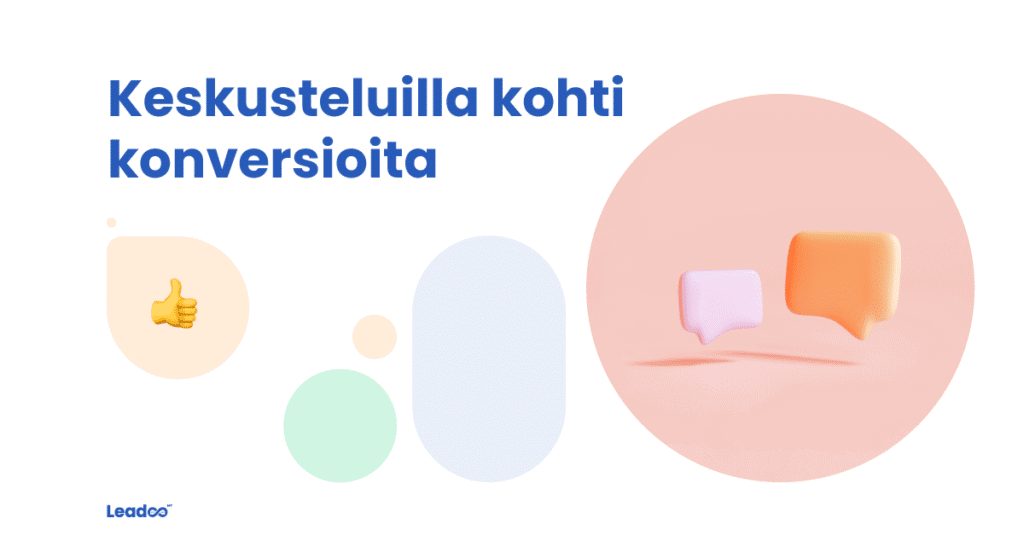conversation to conversion FIN B2B-liidi Keskusteluilla kohti konversioita