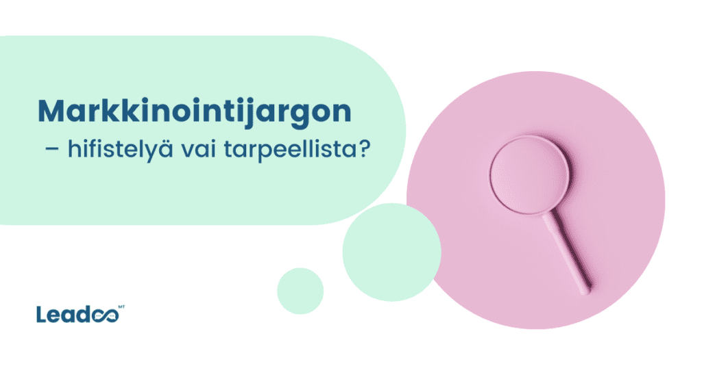 Markkinointijargon customer success Markkinointijargon – hifistelyä vai tarpeellista?