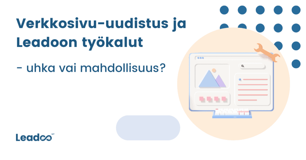 verkkosivu uudistus 8 customer success Verkkosivu-uudistus ja Leadoon työkalut – uhka vai mahdollisuus?
