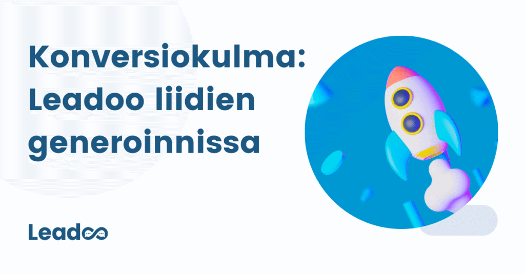 67percent 1 retargetointi Konversiokulma: Leadoo liidien generoinnissa