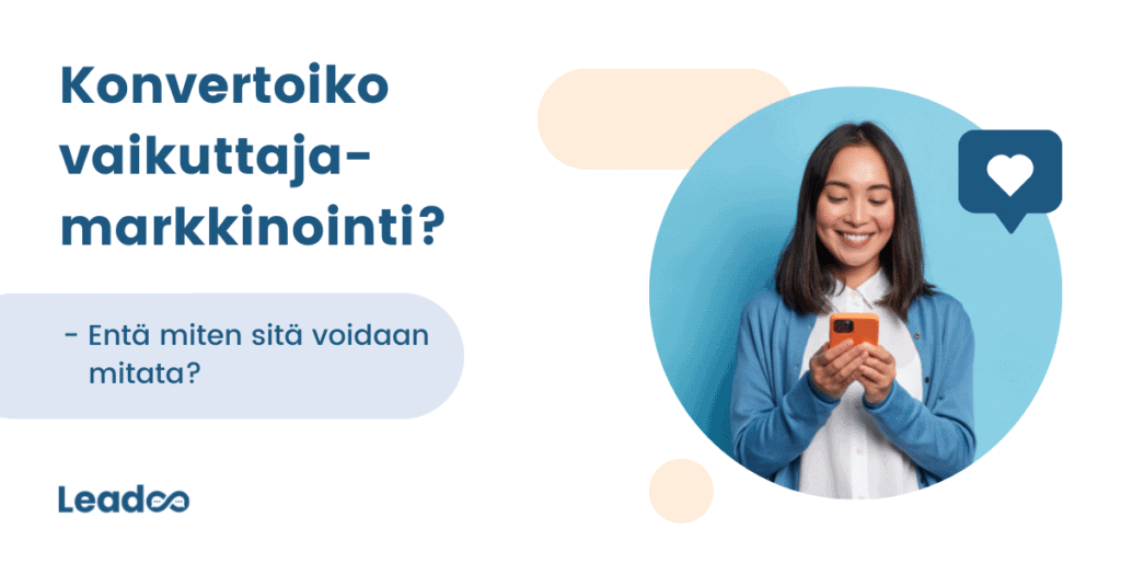 konvertoiko vaikuttajamarkkinointi 1 konversio Konvertoiko vaikuttajamarkkinointi?