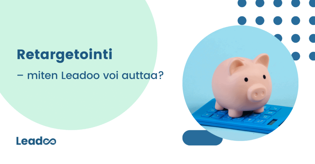 Sere images 17 retargetointi Miten Leadoo voi auttaa retargetoinnissa?