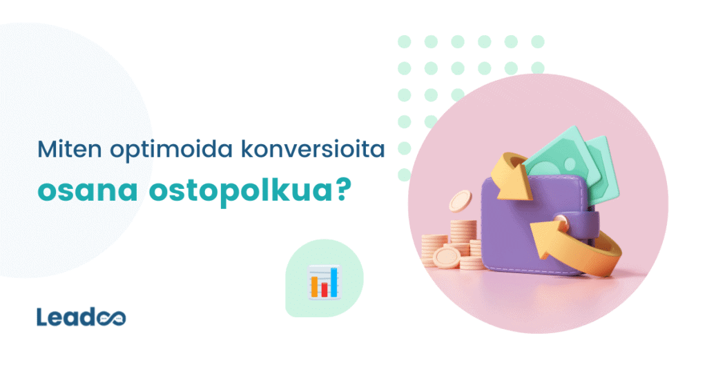 15 markkinoinnin automaatio Miten optimoida konversioita osana ostopolkua?