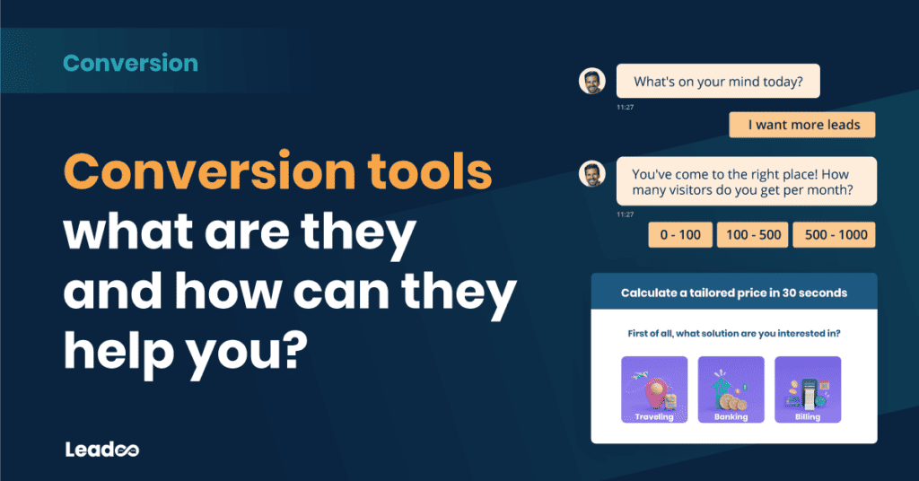Conversion tools Leadoo user experience Conversion tools - what are they and how can they help you?