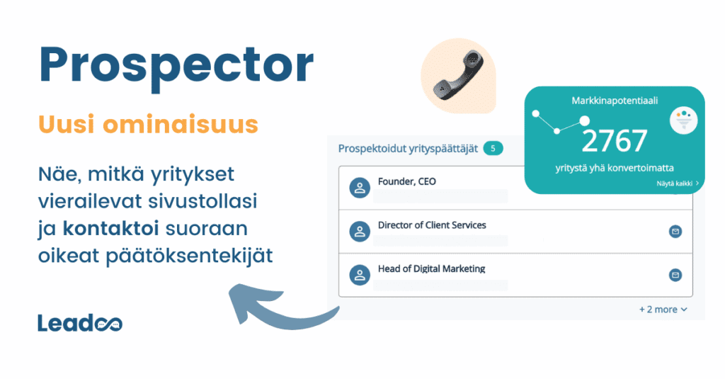 Template 2 2 Uusi ominaisuus Leadoossa: Prospector
