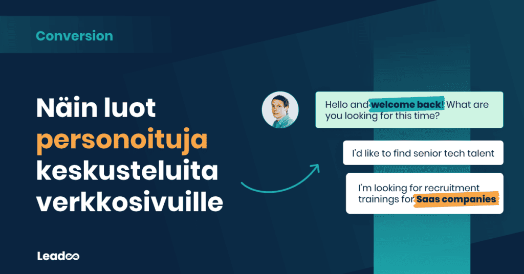 how to create personalised conversations konversioprosentti Näin luot personoituja keskusteluita verkkosivuille
