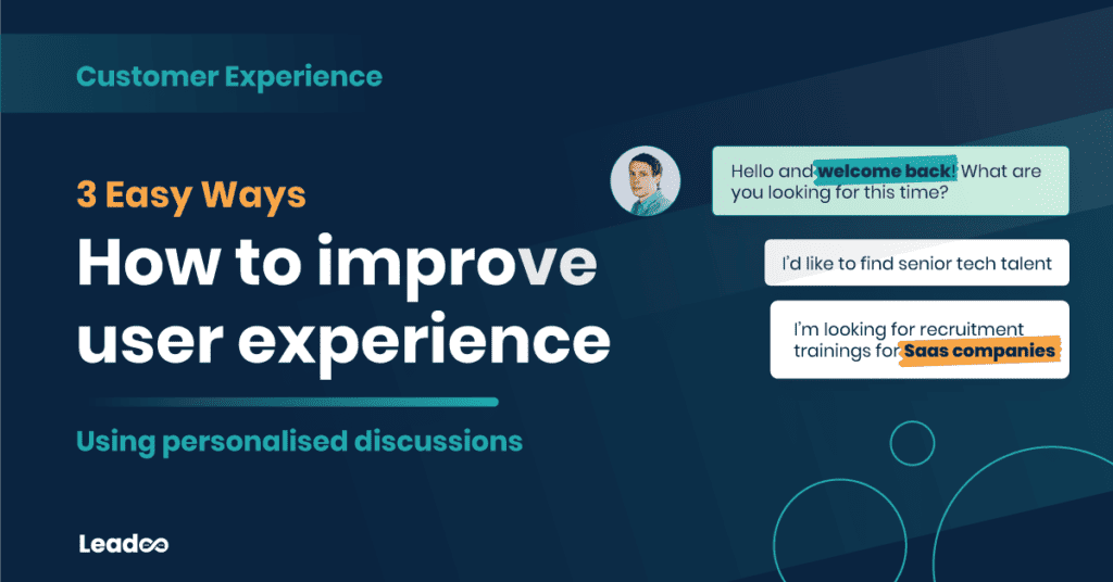 3 easy ways to improve user experience using personalised discussions