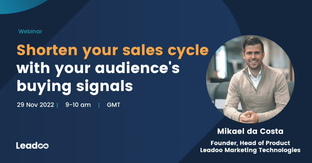 Leadoo product webinar 2 Shorten your sales cycle with your audience's buying signals