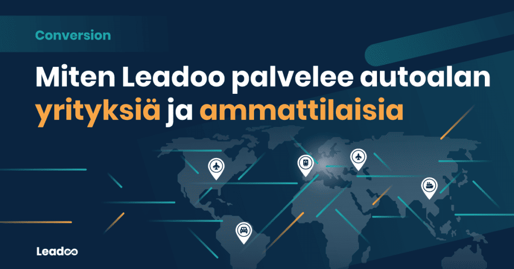 Miten Leadoo palvelee autoalan yrityksia ja ammattilaisia konversioprosentti Miten Leadoo palvelee autoalan yrityksiä ja ammattilaisia