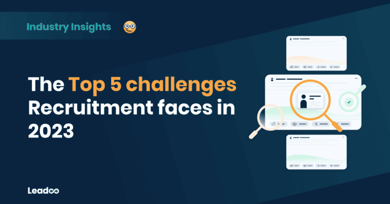 The Top 5 challenges Recruitment faces in 2023