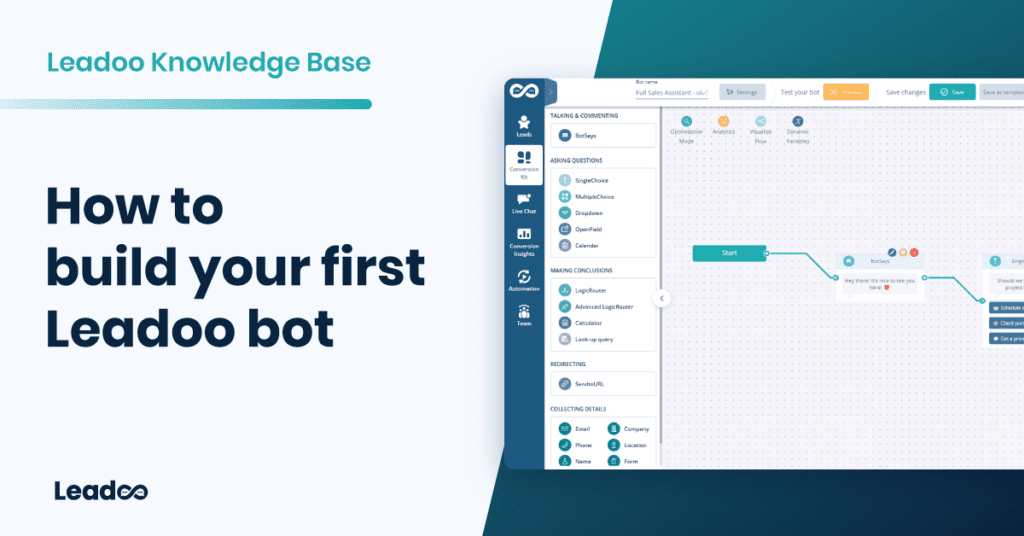 build your first LEadoo bot Featured How to build your first Leadoo bot + understanding the visual builder