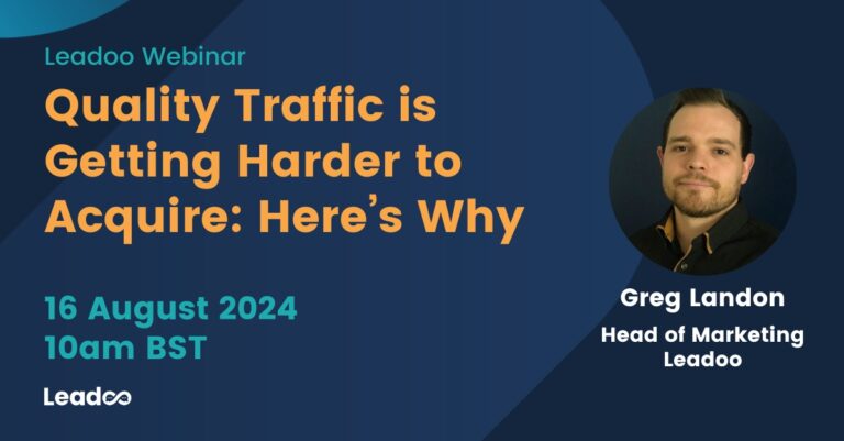 Quality Traffic is Getting Harder to Acquire Webinar