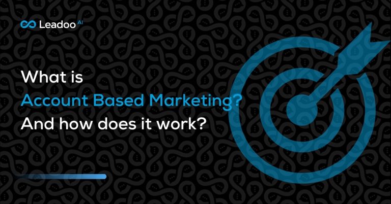 What is Account Based Marketing and how does it work at Leadoo AI