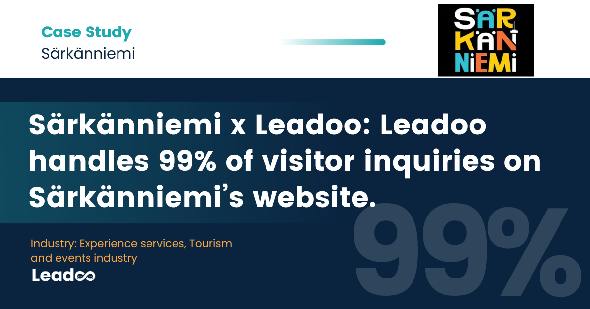 Särkänniemi x Leadoo: Efficiency and Customer Satisfaction in Every Way