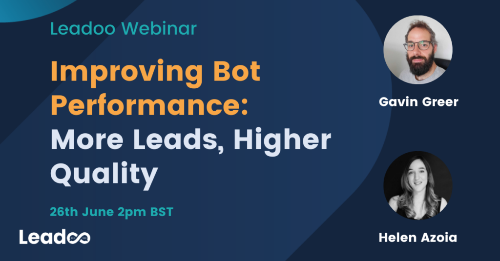Bot Building Refresher 6 Improving Bot Performance: More Leads, Higher Quality