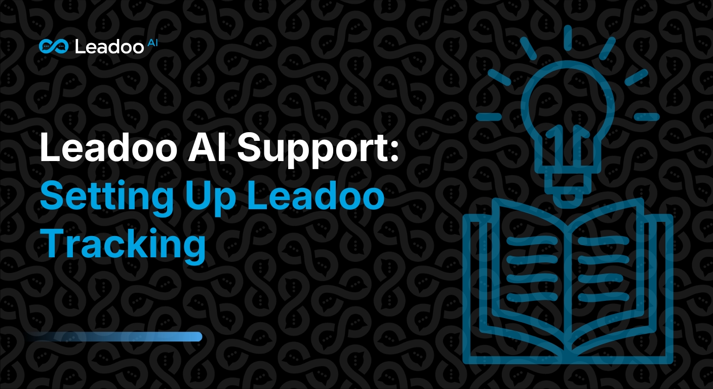 Setting up Leadoo tracking | Leadoo - Conversion Platform