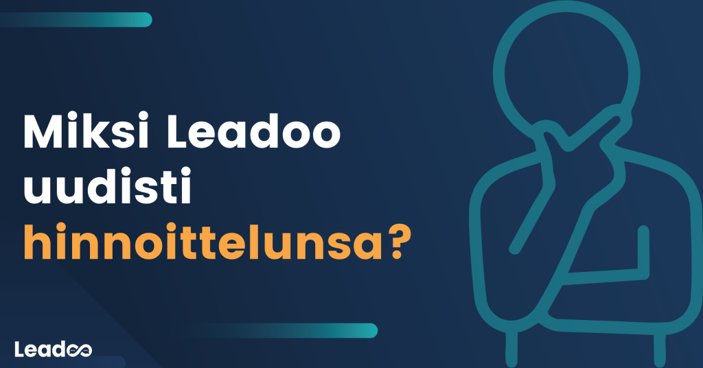 Miksi Leadoo uudisti hinnoittelunsa